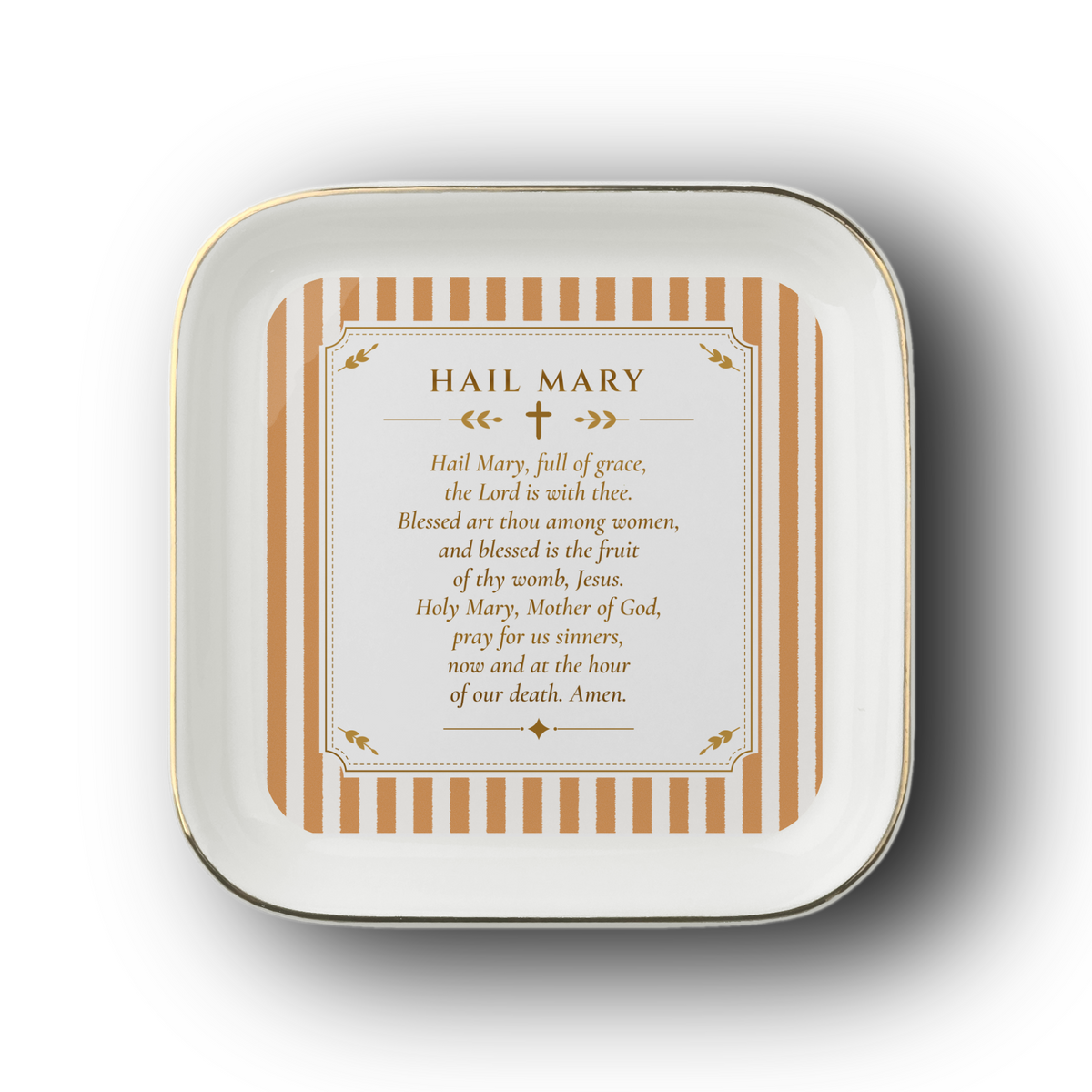 Haily Mary Prayer Jewelry Dish - A Place for your Rosary
