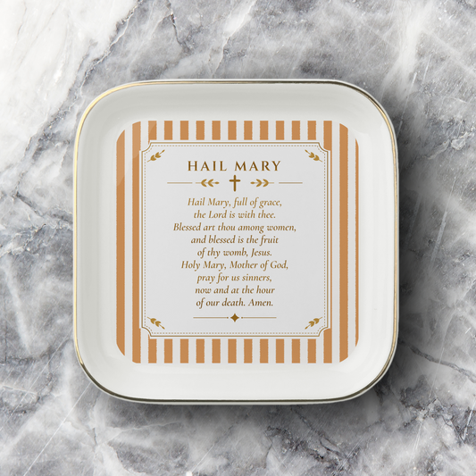 Haily Mary Prayer Jewelry Dish - A Place for your Rosary